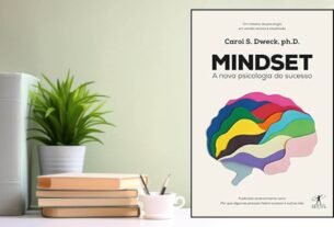 Mindset: A nova psicologia do sucesso